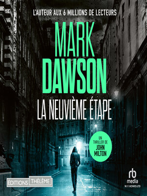 cover image of La Neuvième Étape (Les thrillers de John Milton t. 8)
